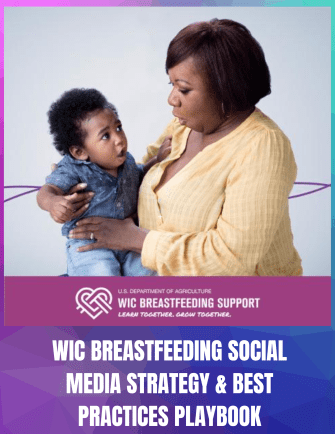 WIC Breastfeeding Social Media Strategy & Best Practices Playbook