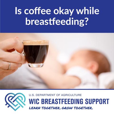 Social Media message about breastfeeding and caffeine