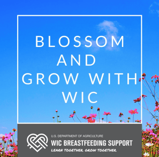 Blossom and Grow With WIC Image Including Flowers