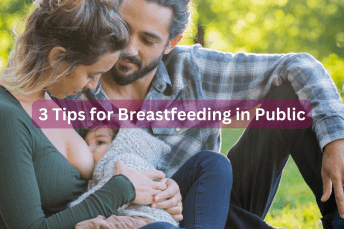 3 Tips for Breastfeeding in Public